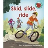 KNYGA Samantha Montgomerie Skid, slide, ride