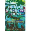 KNYGA Samira Mehta Racism of People Who Love You