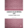 KNYGA Samuel Aylett Legacies of an Imperial City