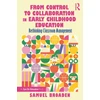 KNYGA Samuel Broaden From Control to Collaboration in Early Childhood Education