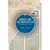 KNYGA Samuel J Levine Jewish Law and American Law, Volume 1