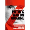 KNYGA Samuel Ramani Putin’s War on Ukraine
