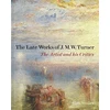 KNYGA Samuel Smiles Late Works of J. M. W. Turner