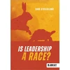 KNYGA Samuel Strickland Is leadership a race?