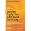 KNYGA Sanchay Roy Improving Supply Chains in the Oil and Gas Industry