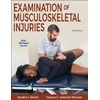 KNYGA Sandra J Shultz Examination of Musculoskeletal Injuries