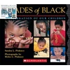 KNYGA Sandra L Pinkney Shades of Juodas: A Celebration of Our Children