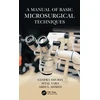 KNYGA Sandra Shurey Manual of Basic Microsurgical Techniques