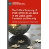 KNYGA Sandya Hewamanne Political Economy of Post-COVID Life and Work in the Global South: Pandemic and Precarity