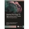 KNYGA Sanjay K Singh Applied Mycology for Agriculture and Foods