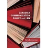 KNYGA Sara Bannerman Canadian Communication Policy and Law