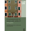 KNYGA Sara Bonfanti Ethnographies of Home and Mobility