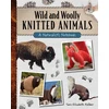 KNYGA Sara Elizabeth Kellner Wild and Woolly Knitted Animals