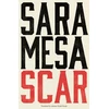 KNYGA Sara Mesa Scar