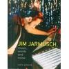 KNYGA Sara Piazza Jim Jarmusch