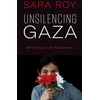 KNYGA Sara Roy Unsilencing Gaza
