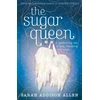 KNYGA Sarah Addison Allen Sugar Queen