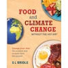 KNYGA Sarah Bridle Food and Climate Change without the hot air