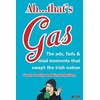KNYGA Sarah Cassidy Ah ... That's Gas!