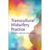 KNYGA Sarah Esegbona Adeigbe Transcultural Midwifery Practice