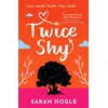 KNYGA Sarah Hogle Twice Shy