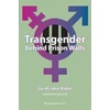 KNYGA Sarah Jane Baker Transgender Behind Prison Walls