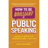 KNYGA Sarah Lloyd Hughes How to Be Brilliant at Public Speaking
