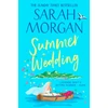 KNYGA Sarah Morgan Summer Wedding