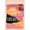 KNYGA Sarah Moss Signs for Lost Children