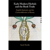 KNYGA Sarah Neville Early Modern Herbals and the Book Trade