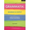 KNYGA Sarah North Grammatix: Grammar in context