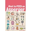 KNYGA Sarah Patten What to Feed an Asperger
