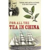 KNYGA Sarah Rose For All the Tea in China