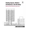 KNYGA Sarah Schrank Spaces, Modern Architecture, and the Body