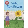 KNYGA Sarah Snashall Reading Champion: Hello, Sunflower