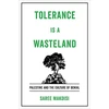 KNYGA Saree Makdisi Tolerance Is a Wasteland