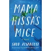 KNYGA Saud Alsanousi Mama Hissa's Mice