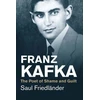 KNYGA Saul Friedlnder Franzas Kafka