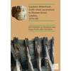 KNYGA Schofield John London’s Waterfront 1100–1666: Excavations in Thames Street, London, 1974–84