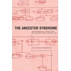 KNYGA Schutzenberger Ancestor Syndrome