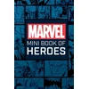 KNYGA Scott Beatty Marvel Comics: Mini Book of Heroes