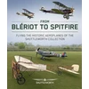 KNYGA Scott Butler From Bleriot to Spitfire