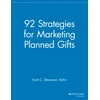 KNYGA Scott C Stevenson 92 Strategies for Marketing Planned Gifts