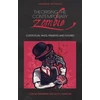 KNYGA Scott Hamilton Theorising the Contemporary Zombie