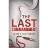 KNYGA Scott Shepherd Last Commandment