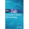 KNYGA Se Kwon Kim Essentials of Marine Biotechnology