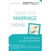 KNYGA Sean Mcdowell Same–Sex Marriage – A Thoughtful Approach to God`s Design for Marriage