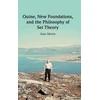 KNYGA Sean Morris Quine, New Foundations, and the Philosophy of Set Theory