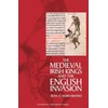 KNYGA Sean O Hoireabhard Medieval Irish Kings and the English Invasion