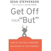 KNYGA Sean Stephenson Get Off Your "But"